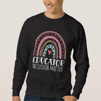 Sweatshirt L'inclusion compte enseignant de diversité arc-en-