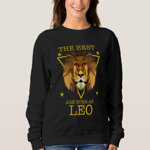 Sweatshirt Lion Lion Leo Zodiac Les Meilleurs Sont Nés Comme 