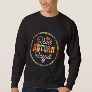 Sweatshirt Lire le retour Répéter bibliothèque bibliothécaire