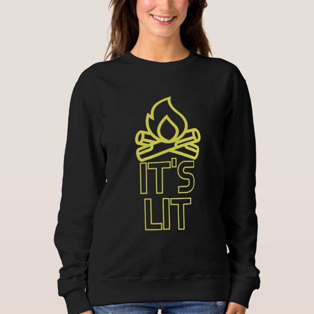 Sweatshirt Lit Son Mème Lit Lets Get Hit - Nous Sommes Lit Me (Devant)
