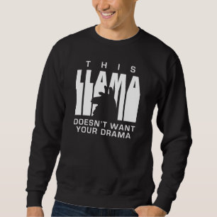 Sweatshirt Llama Drama