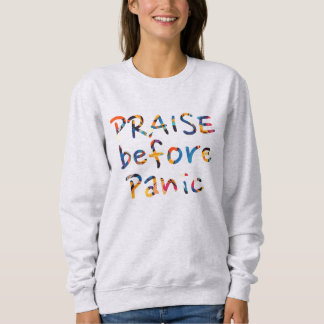 Sweatshirt Louange avant la panique
