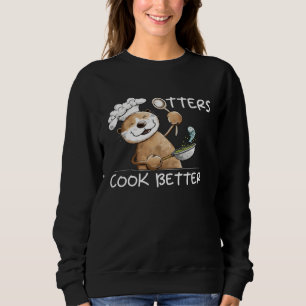 Sweatshirt Loutre Drôle Chef avec Poêle à Frire pour Enthousi
