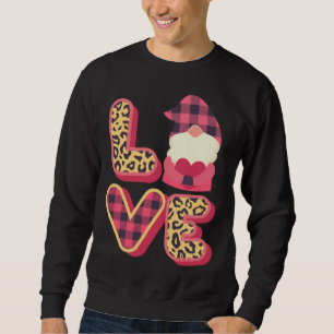 Sweatshirt Love Gnome Valentines Day, Love Valentine Gnomes H