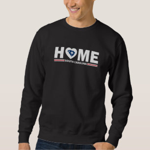 Sweatshirt Love Home State South Carolina Roots Pride