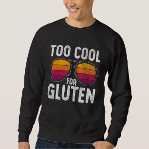 Sweatshirt Lunettes De Soleil Trop Cool Pour Glut Maladie Cél