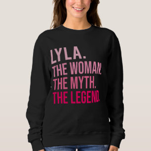 Sweatshirt Lyla La Femme Le Mythe La Légende Drôle Valentine