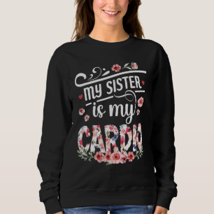 Sweatshirt Ma soeur est ma fête des frères Cardio