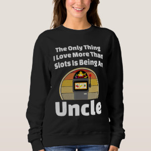 Sweatshirt Machine à sous Oncle Casino Machines à sous Jeu Jo