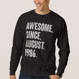 Sweatshirt Magnifique depuis août 1986 36 ans 36e anniversair