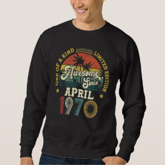 Sweatshirt Magnifique depuis avril 1970 Vintage 52ème anniver