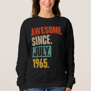 Sweatshirt Magnifique Depuis Juillet 1965 57 Ans 57ème Annive