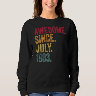 Sweatshirt Magnifique Depuis Juillet 1983 39ème Anniversaire