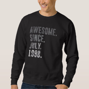 Sweatshirt Magnifique depuis juillet 1998 24e anniversaire Vi