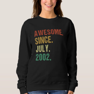 Sweatshirt Magnifique depuis juillet 2002 20e anniversaire 20