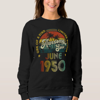 Sweatshirt Magnifique Depuis Juin 1950 72 Ans 72e Anniversair