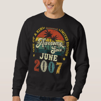 Sweatshirt Magnifique depuis juin 2007 Vintage 15ème annivers