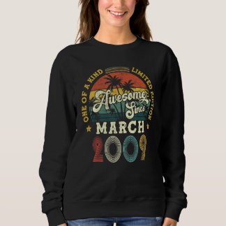 Sweatshirt Magnifique depuis mars 2009 Vintage 13ème annivers
