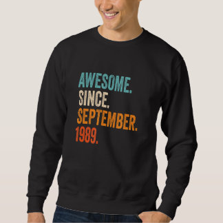 Sweatshirt Magnifique depuis septembre 1989 33ème anniversair