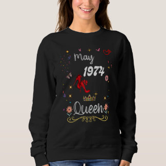 Sweatshirt Mai 1974 Reine depuis mai 1974 Fille femme anniver