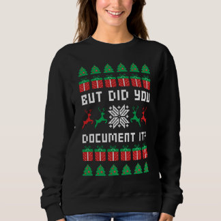 Sweatshirt Mais l'avez-vous documenté