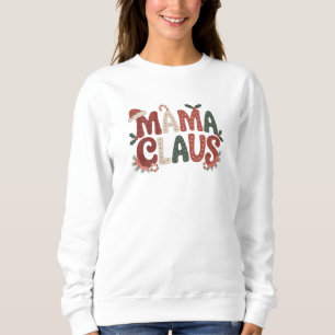 Sweatshirt Mama Claus Noël