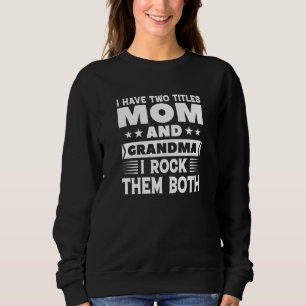 Sweatshirt Maman Et Grand-Maman