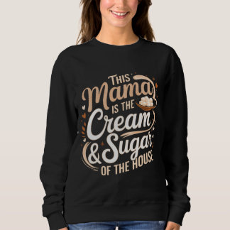 Sweatshirt Maman la plus douce