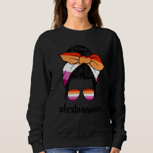 Sweatshirt Maman lesbienne chignon cheveux décoiffés LGBTQ so