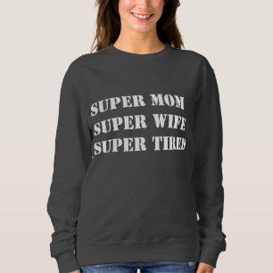 Sweatshirt Maman superbe