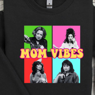 Sweatshirt Maman Vibes