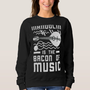 Sweatshirt Mandolin Instrument Music Player Débutant Leçon