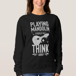 Sweatshirt Mandolin Instrument Music Player Débutant Leçon
