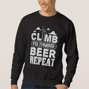 Sweatshirt Manger Dormir Grimper Réparer Turbine Éolienne Ver