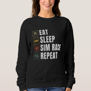 Sweatshirt Manger Sim Race Sim Répéter Sim Racer