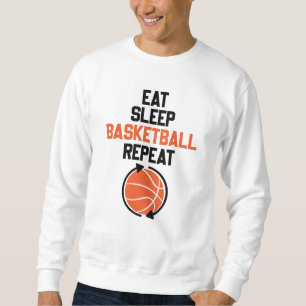 Sweatshirt Manger Sleep Basketball Répéter l'idée cadeau D