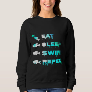 Sweatshirt Mangez Sleep Swim Répéter Aquarium Fish Tank