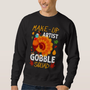 Sweatshirt Maquillage Artiste Gobble Squad Turquie Masque Tha