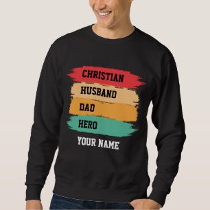 SWEATSHIRT MARI CHRÉTIEN PERSONNALISÉ DAD HERO