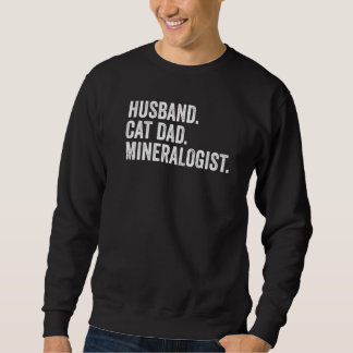 Sweatshirt Mari Père de chat Minéralogiste Géologue