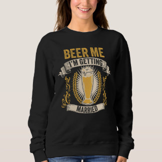 Sweatshirt Marié à bière Enterrement de vie de garçon Bière M