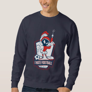 Sweatshirt MARVIN LA MARTIEN™ « Je déteste le football » Grap