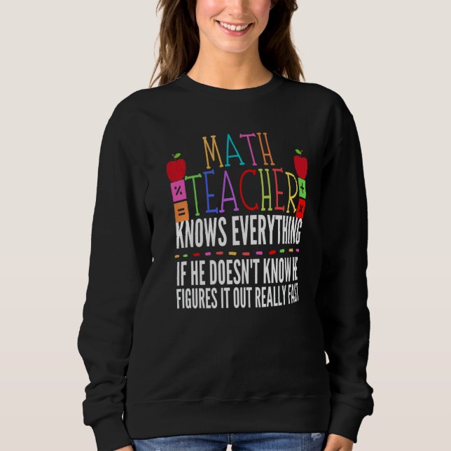 Sweatshirt Math For Men Femmes Étudiante Cool Math Enseignant (Devant)