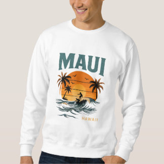 Sweatshirt Maui Surf Vibes - Retro Hawaii Sunset Design
