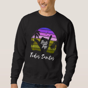 Sweatshirt Mecanos Voyage à Todos Santos au Mexique Correspon