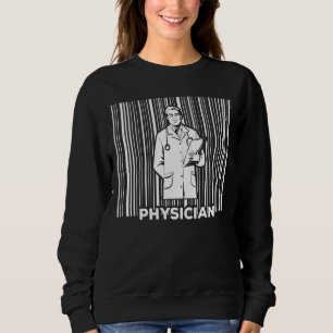 Sweatshirt Médecin Médecine médicale Doc Clinique Doct Médica