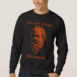 Sweatshirt Médiocres de vintage Meh Assez bon sarcasme 1