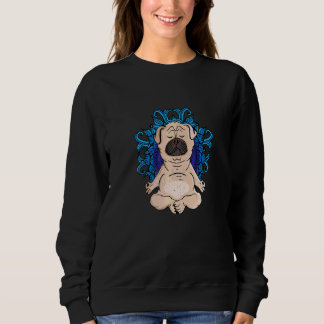 Sweatshirt Méditation du bouddhisme zen Chien Femmes Carlin d