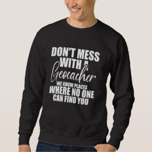 Sweatshirt Meilleur art de géocaching pour hommes femmes géoc