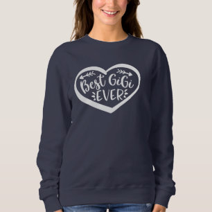 Sweatshirt Meilleur cadeau Gigi Ever Grand-Mère